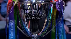 Netball Super Cup 2026: All You Need To Know